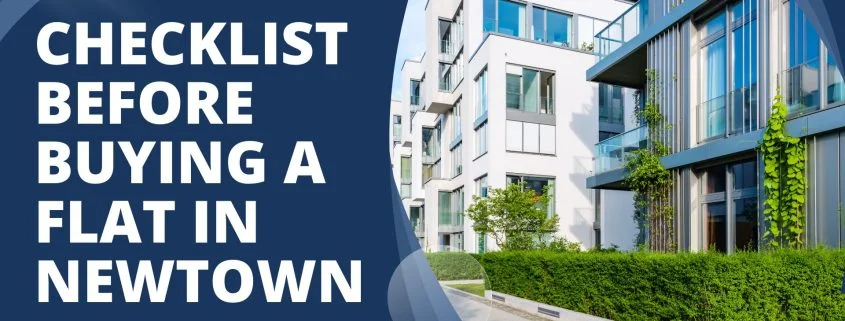 Checklist Before Buying A Flat in Newtown